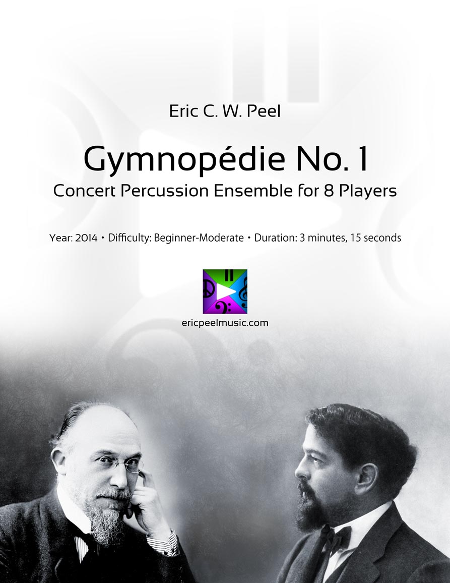 Gymnopedie No.1, Percussion Ensemble for 8 Players Gymnopedie No.1, Percussion Ensemble for 8 Players