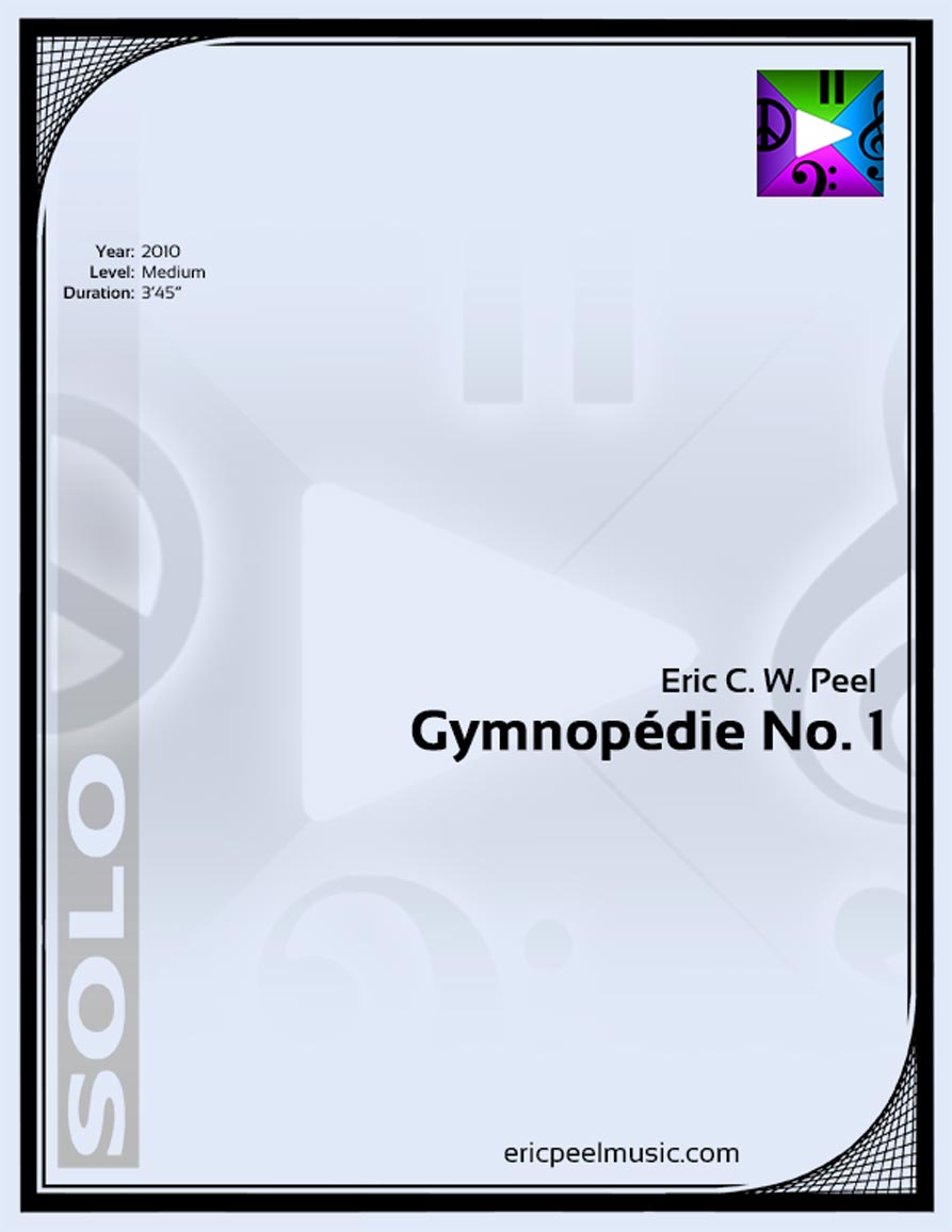 Gymnopedie No.1, Arranged for Solo Vibraphone Gymnopedie No.1, Arranged for Solo Vibraphone