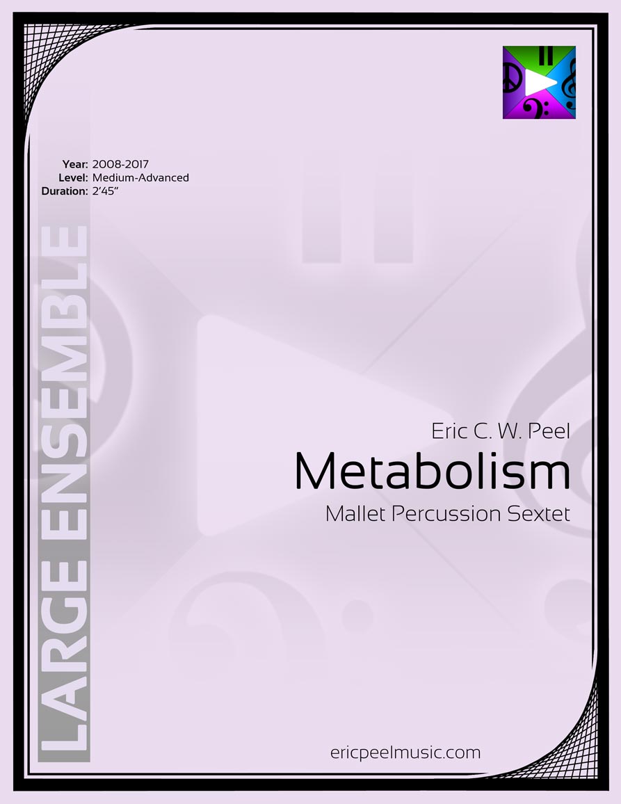 Metabolism, Mallet Percussion Sextet