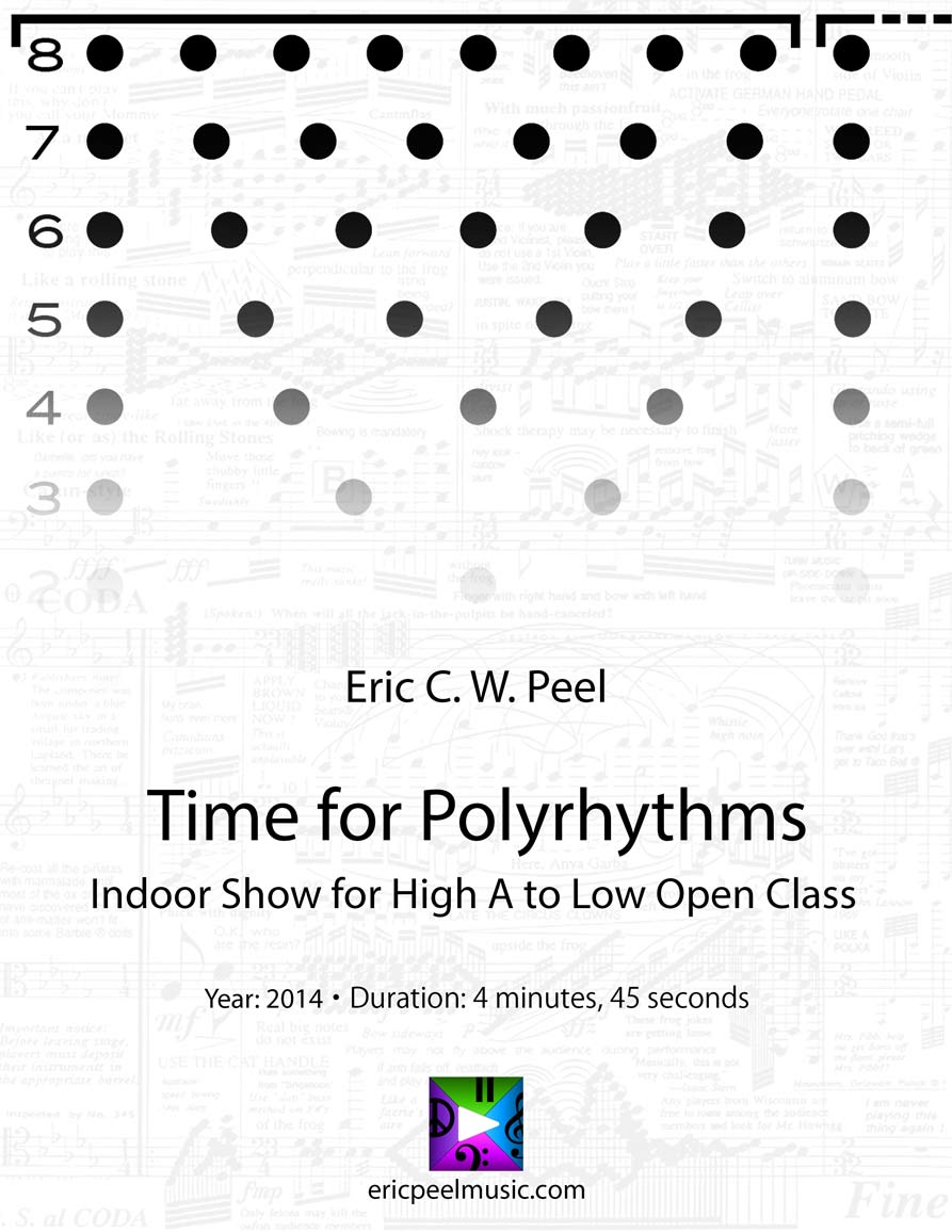 Time for Polyrhythms, Indoor Show for High A to Low Open Class